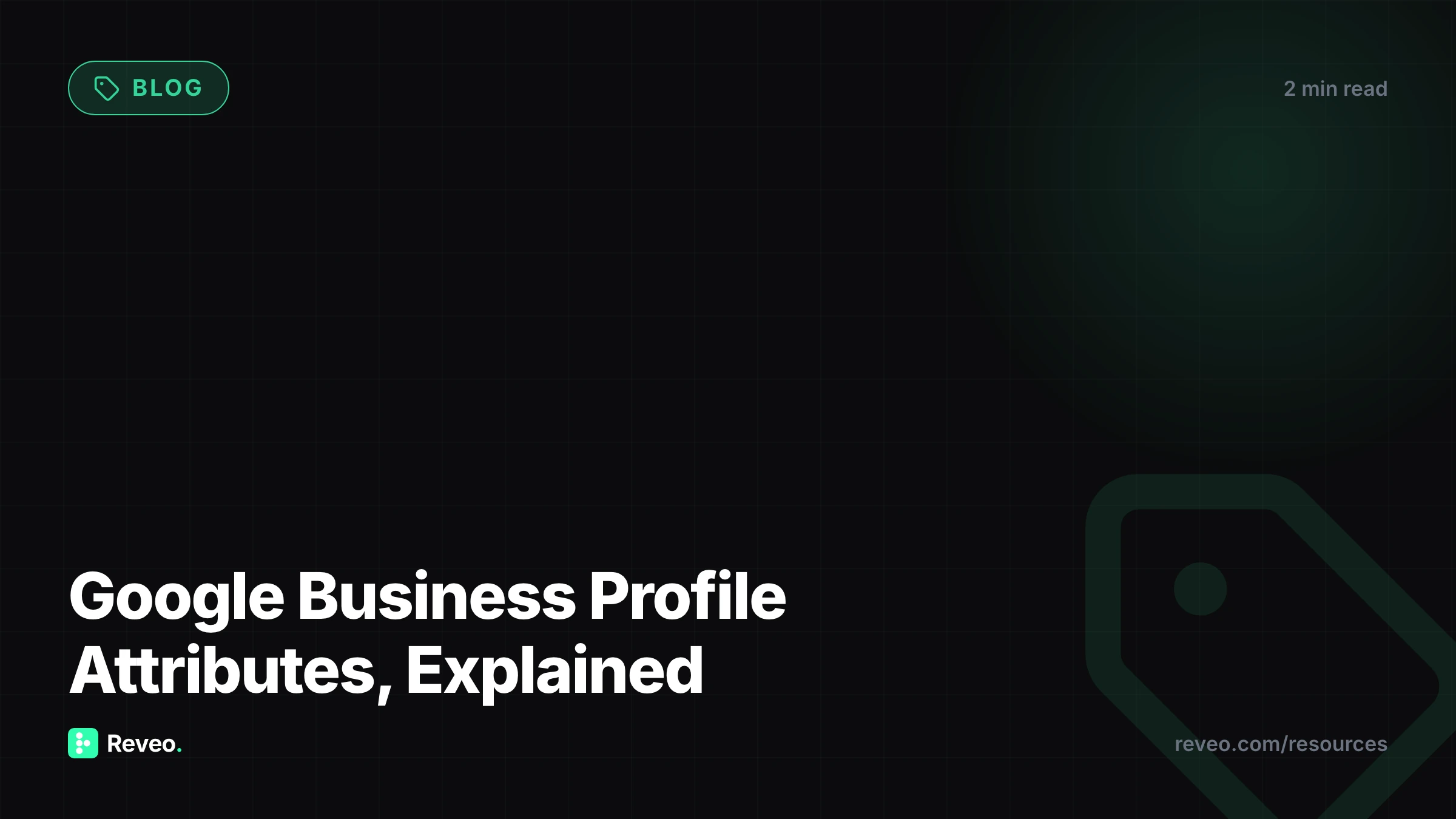 Google Business Profile Attributes: What They Are and How to Use Them